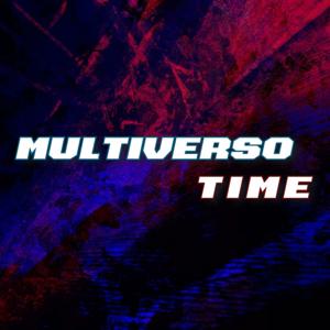 Podcast de Multiverso Time