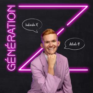Génération Z- balado discussion