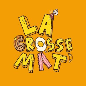 La Grosse Mat'
