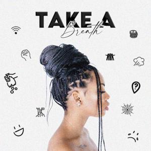 Take a breath