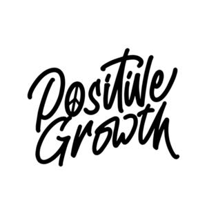 Positive Growth