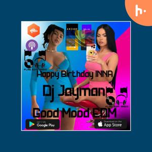 Happy birthday INNA Mix 1st episode