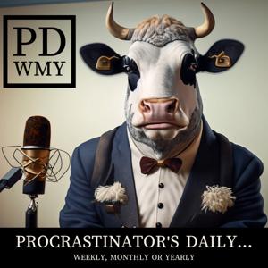 Procrastinator's Daily… Weekly, Monthly or Yearly