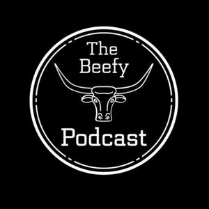 The Beefy Podcast