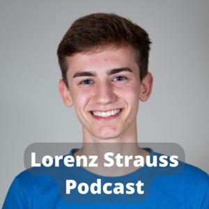 Lorenz Strauss Podcast