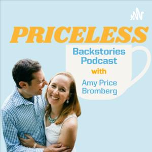 Priceless Backstories with Amy Bromberg