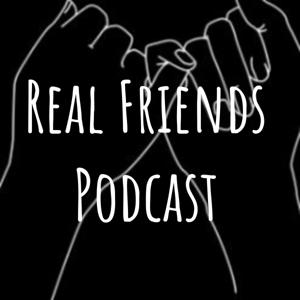 Real Friends Podcast