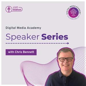 Digital Media Academy Speaker Series