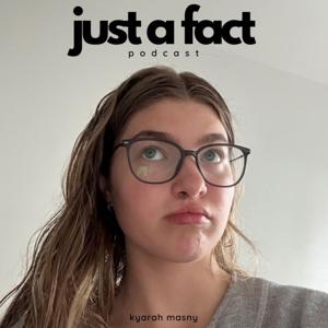 Just A Fact