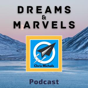Dreams & Marvels, by Chris Michals