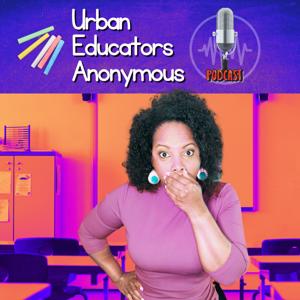 Urban Educators Anonymous
