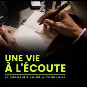 Une vie à l'écoute