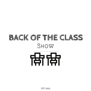 Back of the Class Show