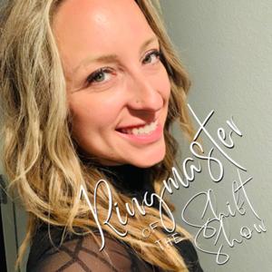 Ringmaster of the Shift Show