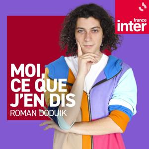Roman Doduik, moi ce que j'en dis