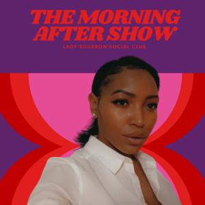 The Morning After Show