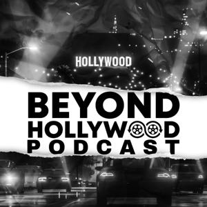 Beyond Hollywood Podcast