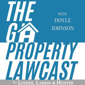 The Georgia Property Lawcast