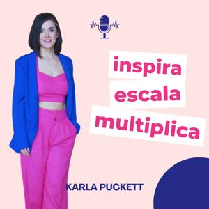 Inspira, Escala y Multiplica