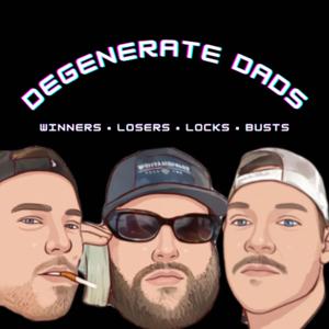Degenerate Dads