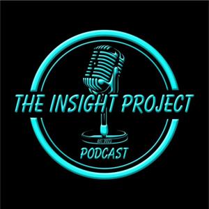 The Insight Project Podcast