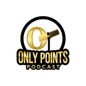 Only Points Podcast