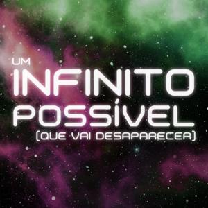 Um Infinito Possível