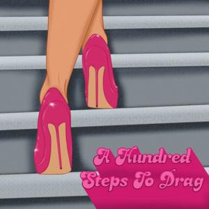 A Hundred Steps to Drag
