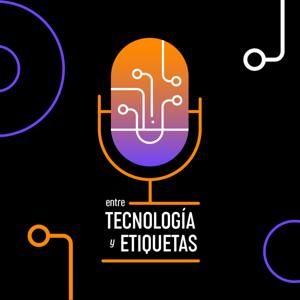 Entre tecnología y etiquetas