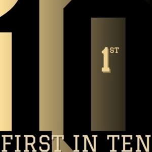 First in Ten