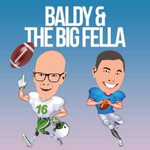Baldy and The Big Fella