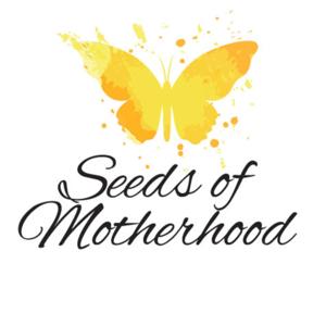 Seeds of Motherhood