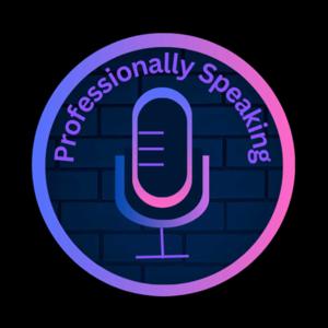 Professionally Speaking