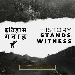 Itihaas Gawaah Hai