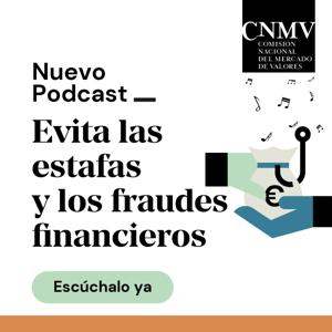 CNMV | Evita las estafas y los fraudes financieros