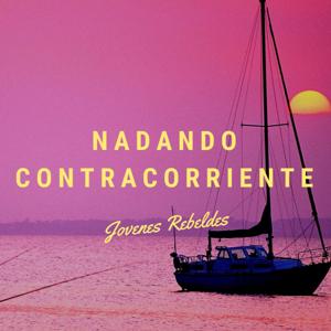 Nadando Contracorriente