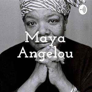 Maya Angelou