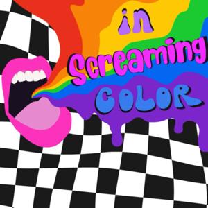 In Screaming Color