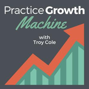 Practice Growth Machine Podcast