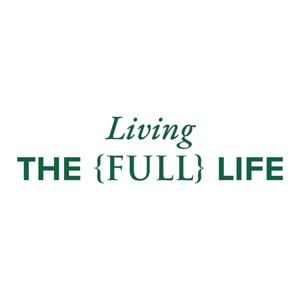 Living The Full Life