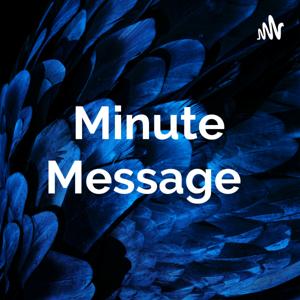 Minute Message