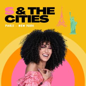 S & The Cities