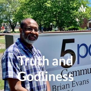Truth and Godliness