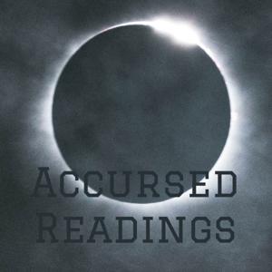 Accursed Readings