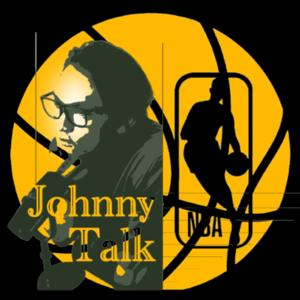 Johnny聊NBA