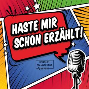 Haste mir schon erzählt