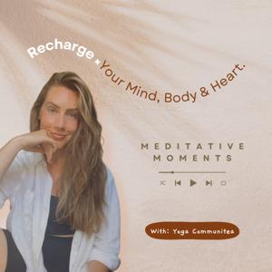 Meditative Moments with Yoga Communitea