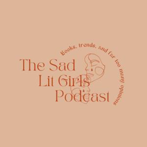 The Sad Lit Girls