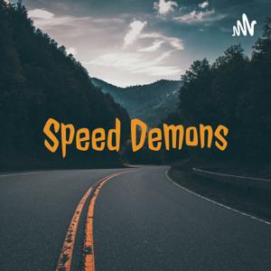 Speed Demons
