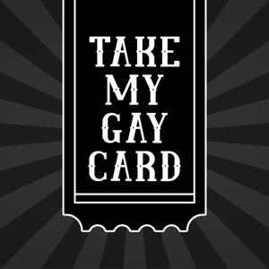 Take My (Gay) Card | Celebrating All Things Queer Small Business